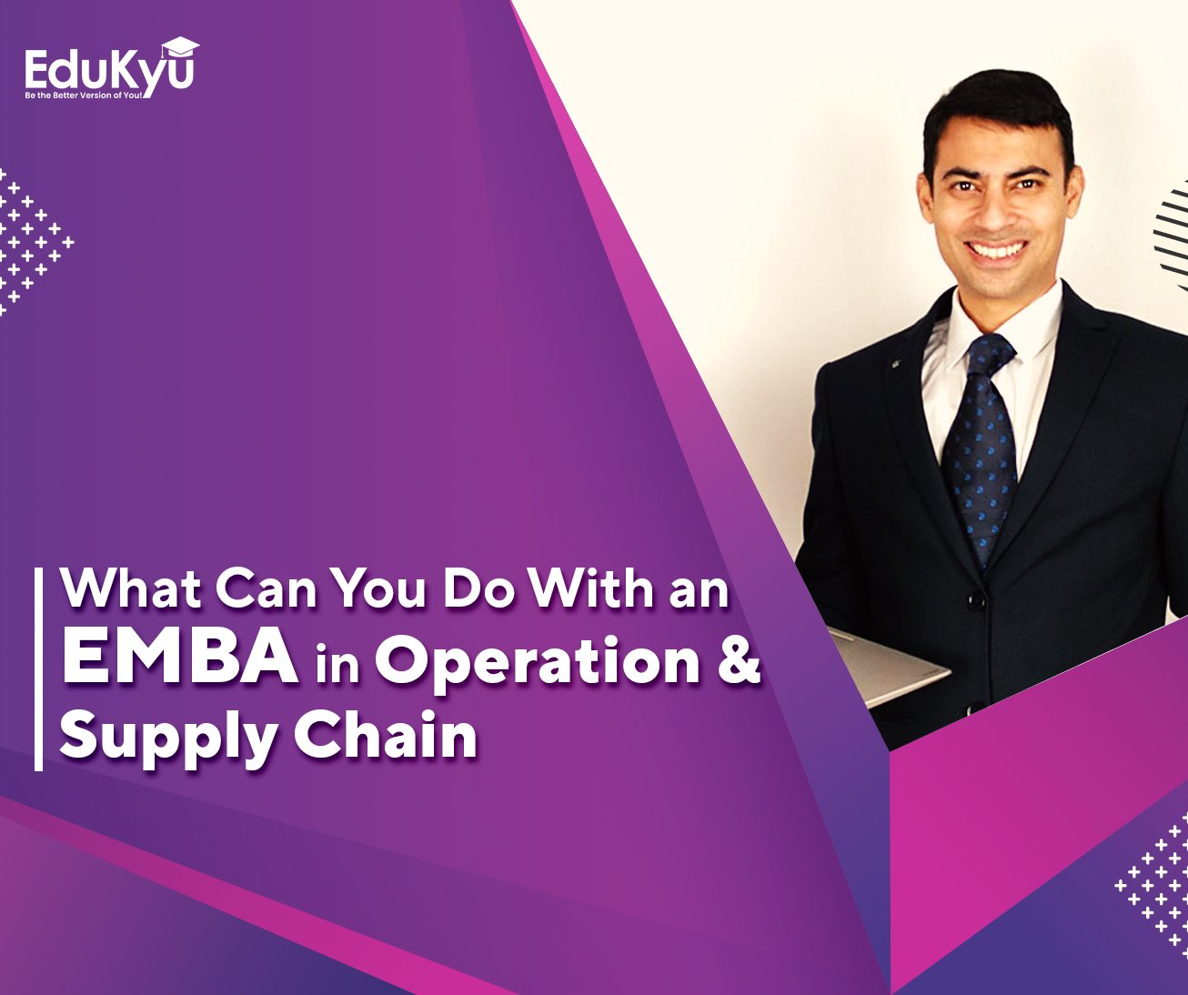 What Can You Do With an EMBA in Operations and Supply Chain Management?