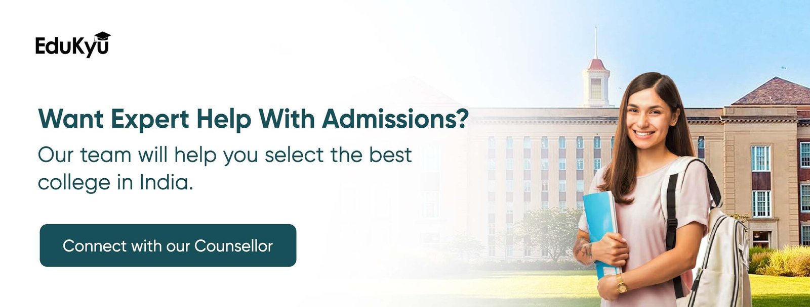 Need help to select the right college? Contact EduKyu