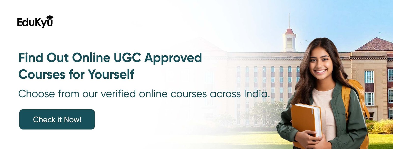 Find out online UGC approved courses for yourself - Contact EduKyu