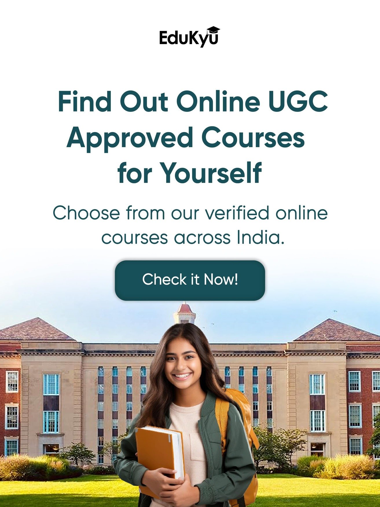 Find out online UGC approved courses for yourself - Contact EduKyu
