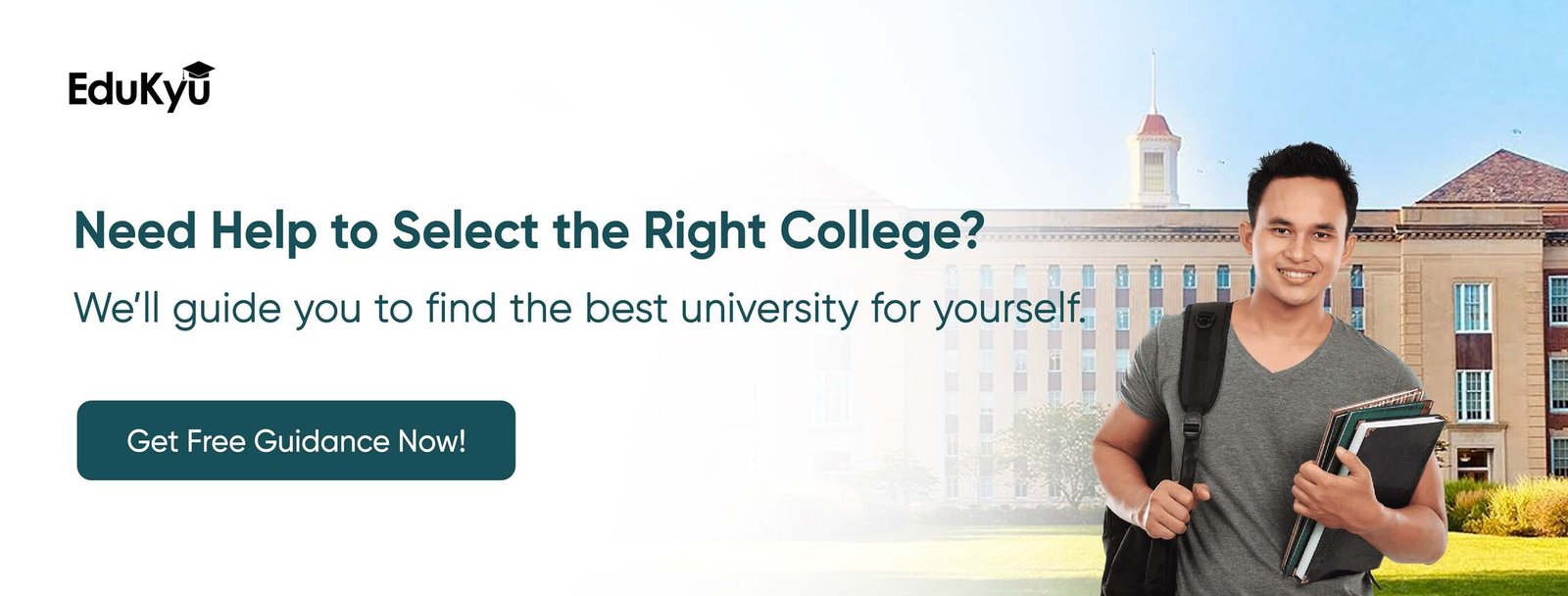 Need help to select the right college? Contact EduKyu
