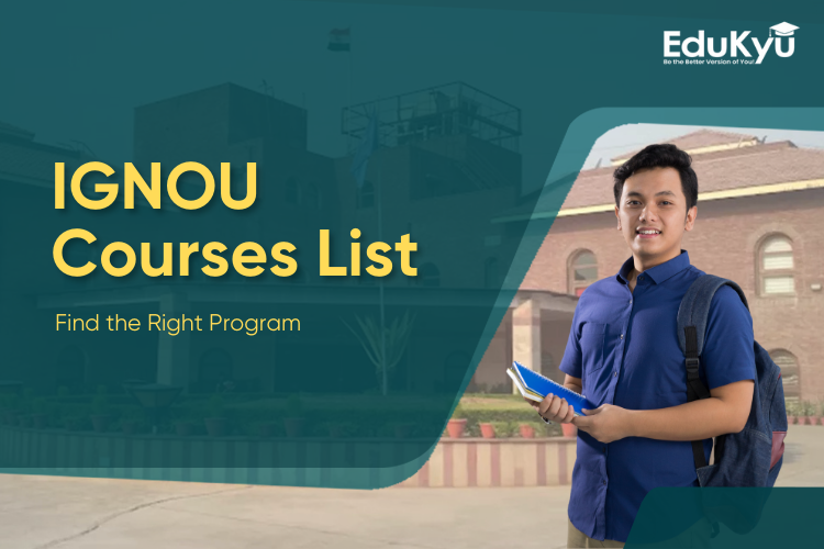 Complete IGNOU Courses List for 2025 with Fees and Details | Edukyu